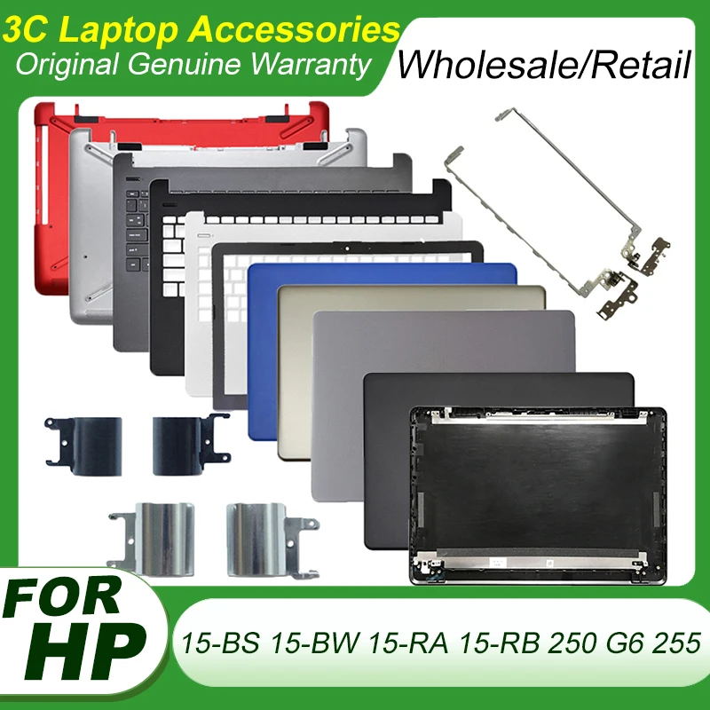 Новинка, планшетофон для ноутбука HP 15-BS 15-BW 15-RA 15-RB 250 G6 255 G6 TPN-C129, задняя крышка ЖК-дисплея, передняя панель, Упор для рук, нижние петли, верхняя часть