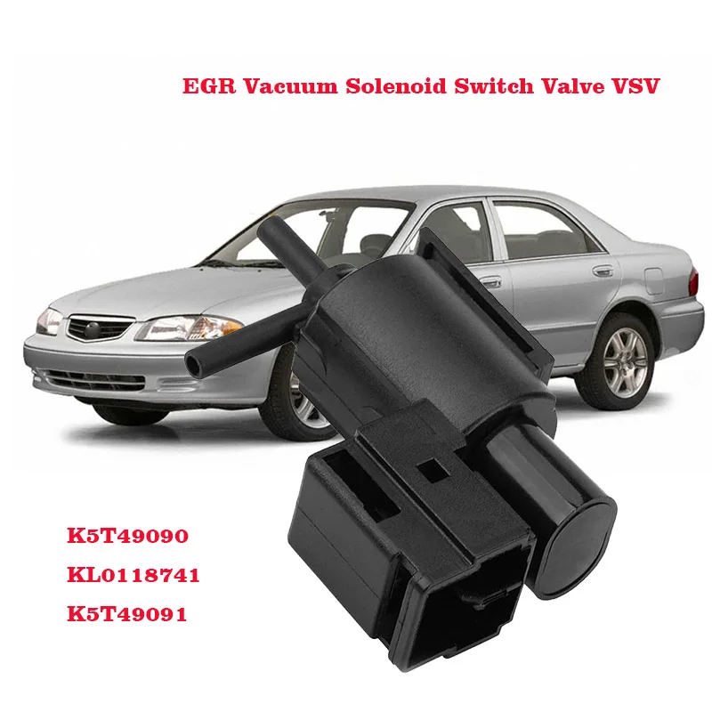 

NEW KL01-18-741 EGR Vacuum Solenoid Switch Valve VSV For Mazda 626 Millenia Aspire MPV K5T49090,KL0118741 K5T49091