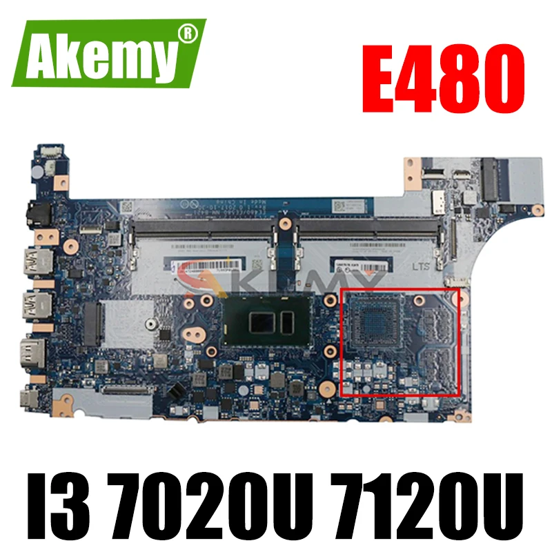 

Материнская плата Akemy для ноутбука Lenovo Thinkpad E480 E580 EE480 EE580 NM-B421 CPU I3 7020U 7120U 100% протестированная работа FRU 01LW179