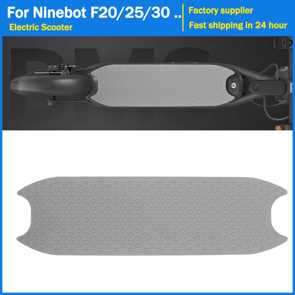 

Electric Scooter Silicone Foot Pad for Ninebot F20 F25 F30 F40 Kickscooter Foot Mat F Series Skateboard Pedal Cover Pad Parts