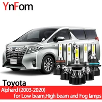 ynfom led headlights kit for toyota alphard h10h20h30 2003 2020 low beamhigh beamfog lampcar accessoriescar headlight bulbs