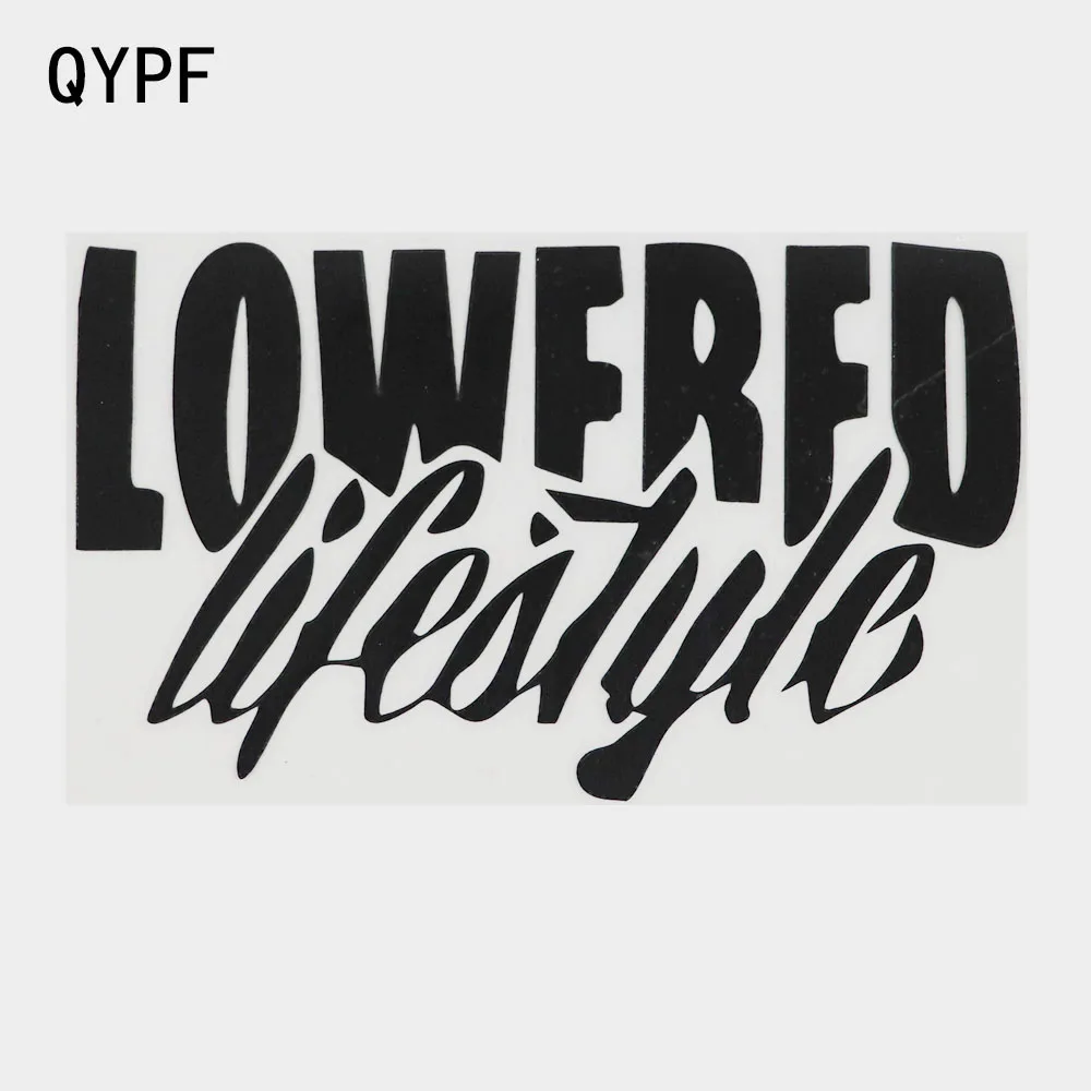 

QYPF 15CM×8.8CM Funny Lowered Lifestyle Decal Car Window Sticker Black/Silver Vinyl 2C-0064
