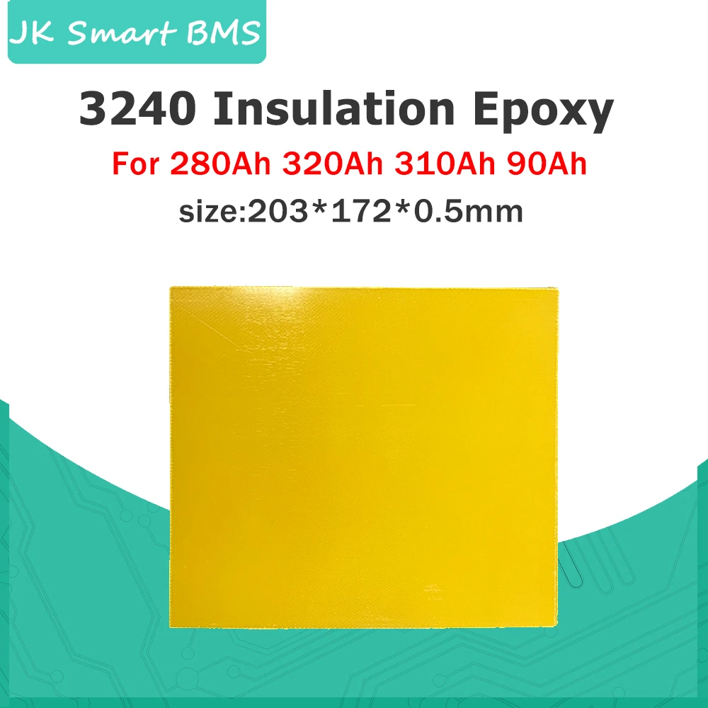 

3240 Insulation Epoxy Plate Insulator 203*172*0.5mm for 3.2V 280Ah 320Ah 310Ah 90Ah 12.8V Lifepo4 Battery Pack Diy Use 3240