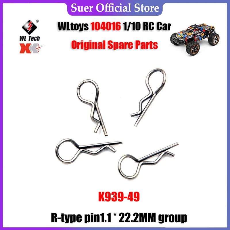 

WLtoys 104016 1/10 RC Car Original Spare Parts K939-49 R-type Pin1.1 * 22.2MM Group