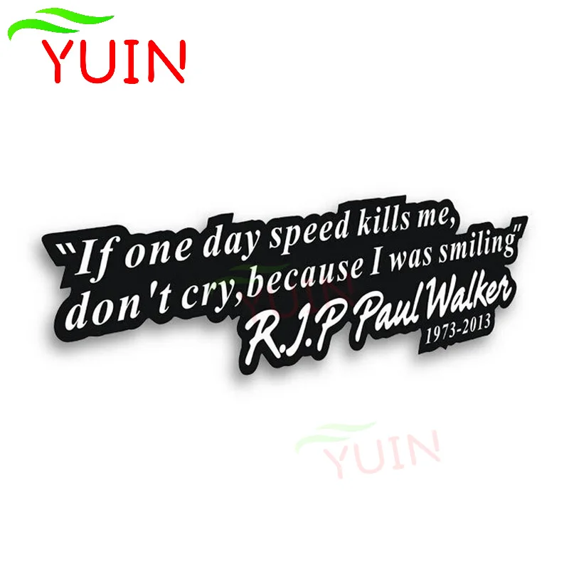 

Creativity Speed and Passion 7 Forever PAUL WALKER Motto Car Sticker Fashion Style PVC Decoration Accessories Waterproof Decal