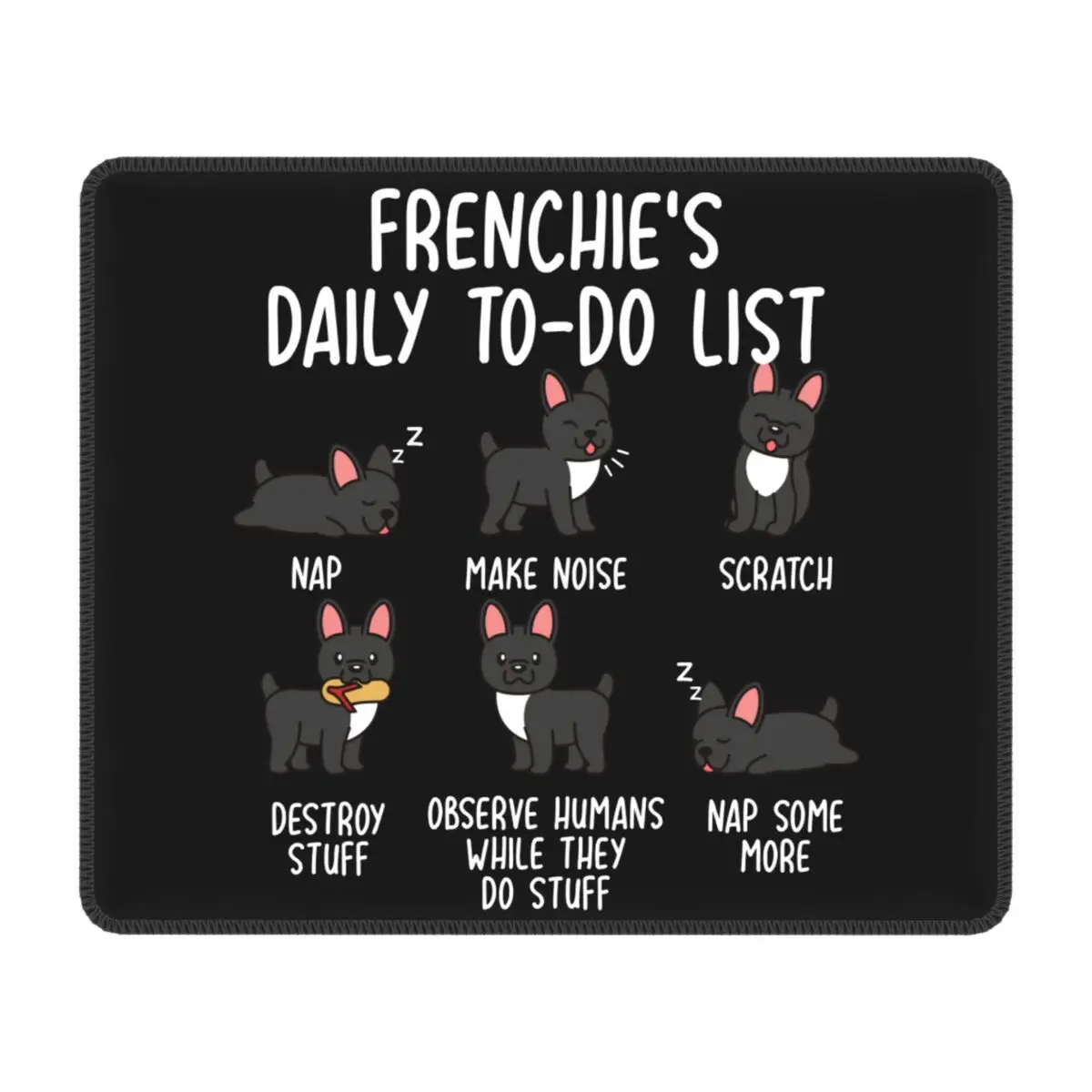 

French Bulldog Mouse Pad with Locking Edge Comfortable Gaming Mousepad Anti-Slip Rubber Base Daily To Do List Office Laptop Mat