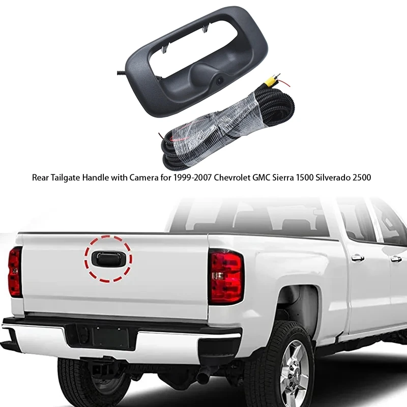 Ручка задней двери с камерой и жгутом проводов для Chevrolet GMC Sierra 1500 Silverado 2500 1999-2007 гг.