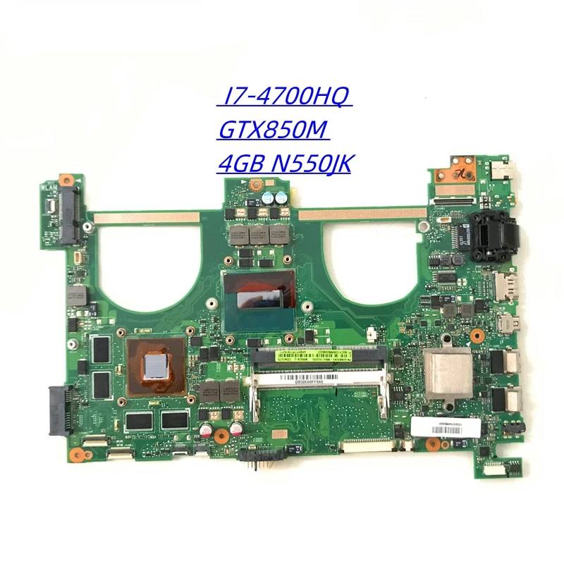 Материнская плата для ноутбука ASUS N550J N550JK N550JV Q550JV N550JX I7-4700HQ GTX850M 4 Гб N550JK материнская плата для ноутбука