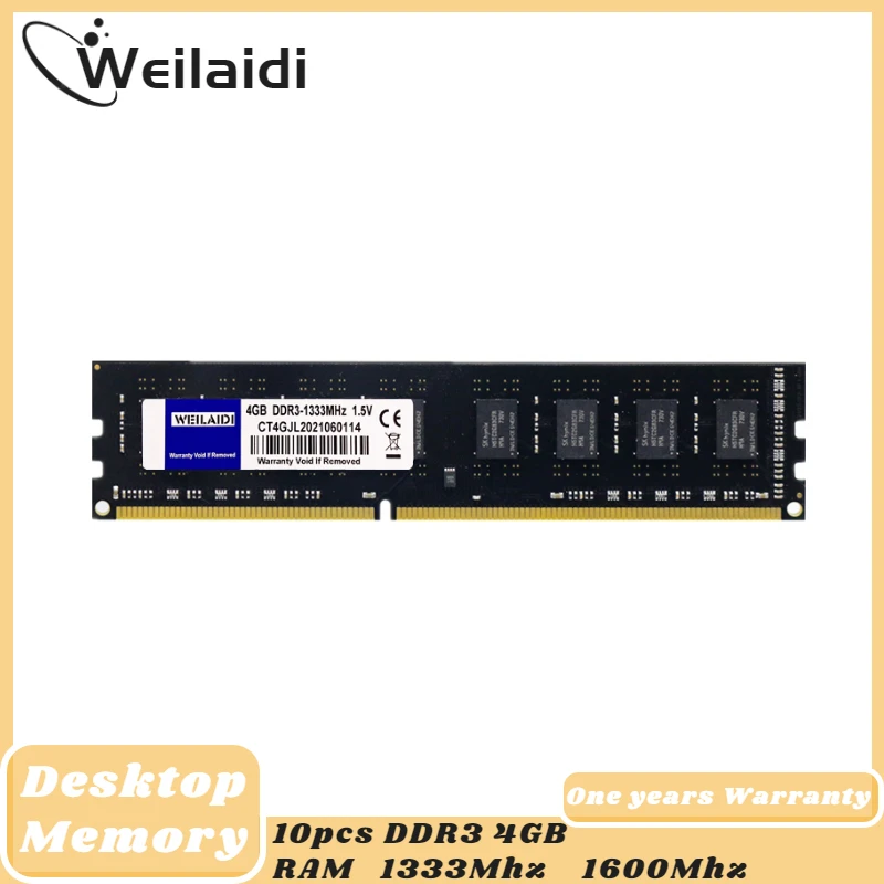 

Weilaidi 10pcs DDR3 4GB Memory RAM 1333Mhz 1600Mhz PC3-10600 PC3-12800 DIMM Desktop 240 Pins 1.5V NON ECC Wholesale