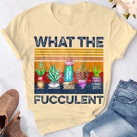 what the fucculent cactus t shirt women clothes o neck short sleeve girl female t shirt cartoon womens tee shirtdrop ship