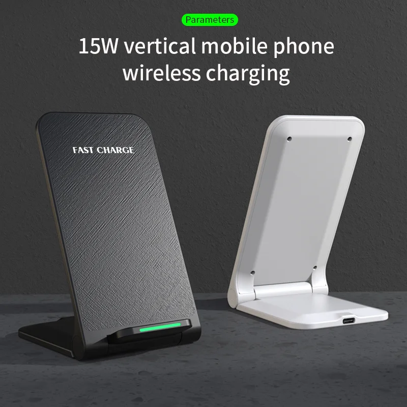 

15W Fast Charge Smartphone Wireless Charging Phone Stand Desktop Phone Holder Wireless Charger