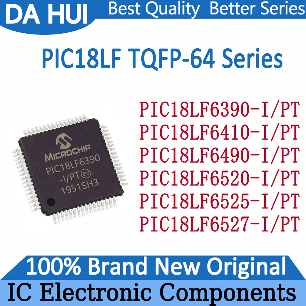 

PIC18LF6390-I PT PIC18LF6410-I PT PIC18LF6490-I PT PIC18LF6520-I PT PIC18LF6525-I PT PIC18LF6527-I PT PIC IC MCU Chip TQFP-64