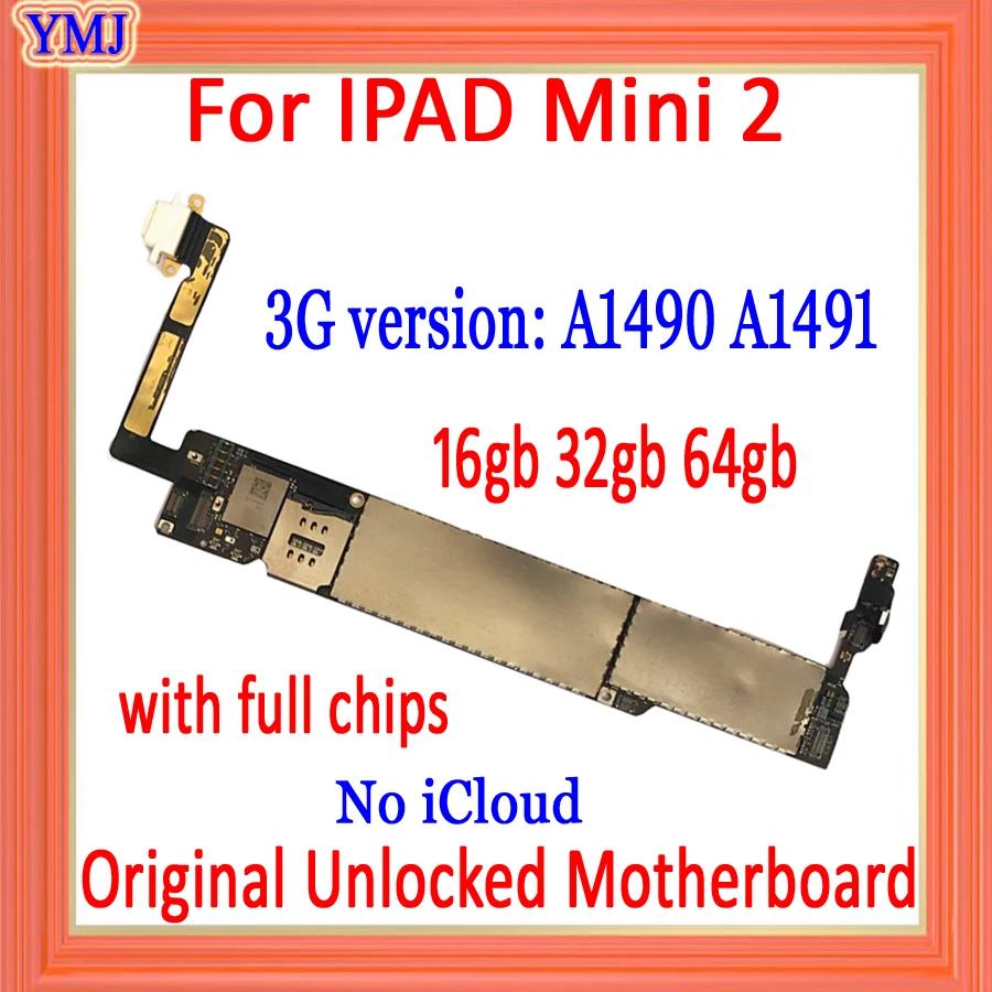 

Full Chips 100% tested A1489 Wifi Version and A1490/A1491 3G Version For iPad Mini 2 Motherboard 100% Original unlock No icloud