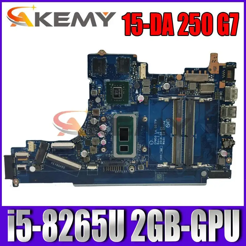 

For HP 15-DA 250 G7 256 G7 Laptop Motherboard With i5-8265U CPU MX110 2GB-GPU EPW50 LA-G07FP Mainboard L35240-601 L66506-601