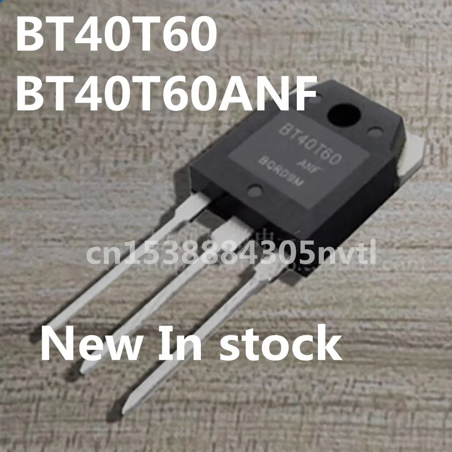 Оригинал 6 шт./лот BT40T60 BT40T60ANF 40A600V TO-3P