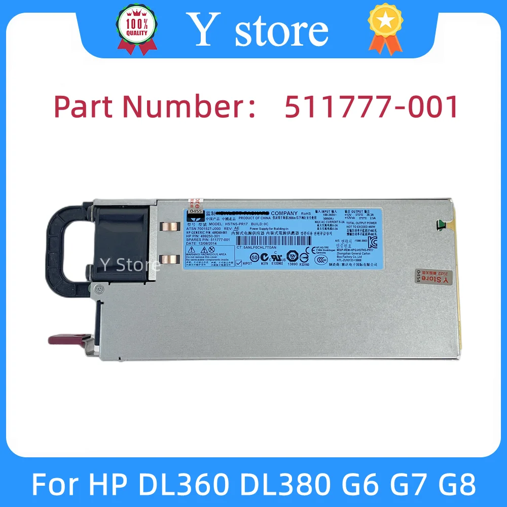 Блок питания сервера Y Store для HP DL360 DL380 G6 G7 G8 460W 511777-001 499249-001 DPS-460EB A HSTNS-PR17 для майнинга.