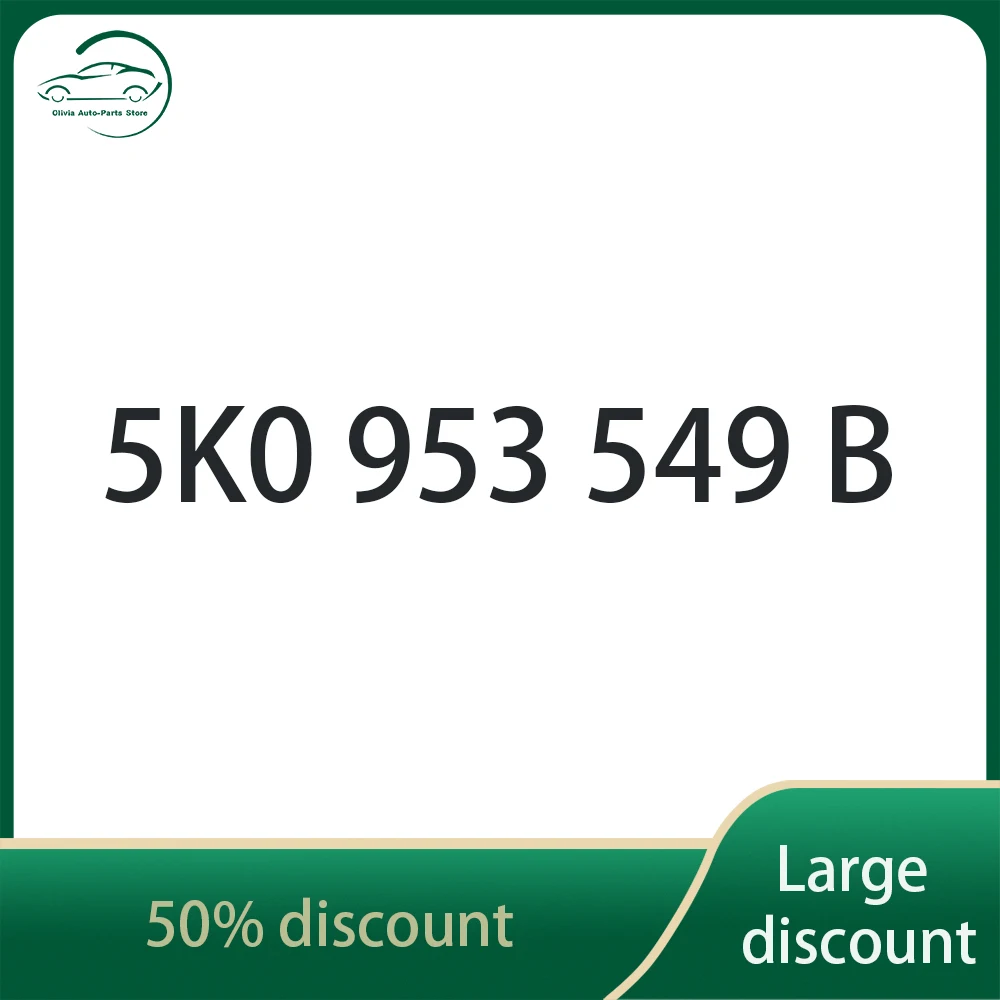 

5K0953549B 5K0 953 549 B 5k0953549b 5k0 953 549 b