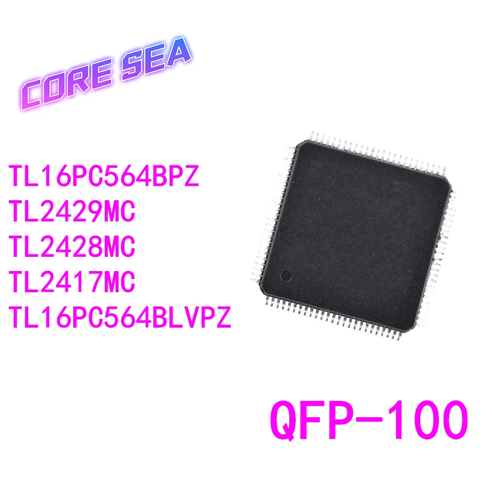 

Микросхема TL2417MC TL2428MC TL2429MC TL16PC564BPZ BLVPZ TL16PC564BLVPZ QFP, новая Оригинальная интегральная схема, 1 шт.