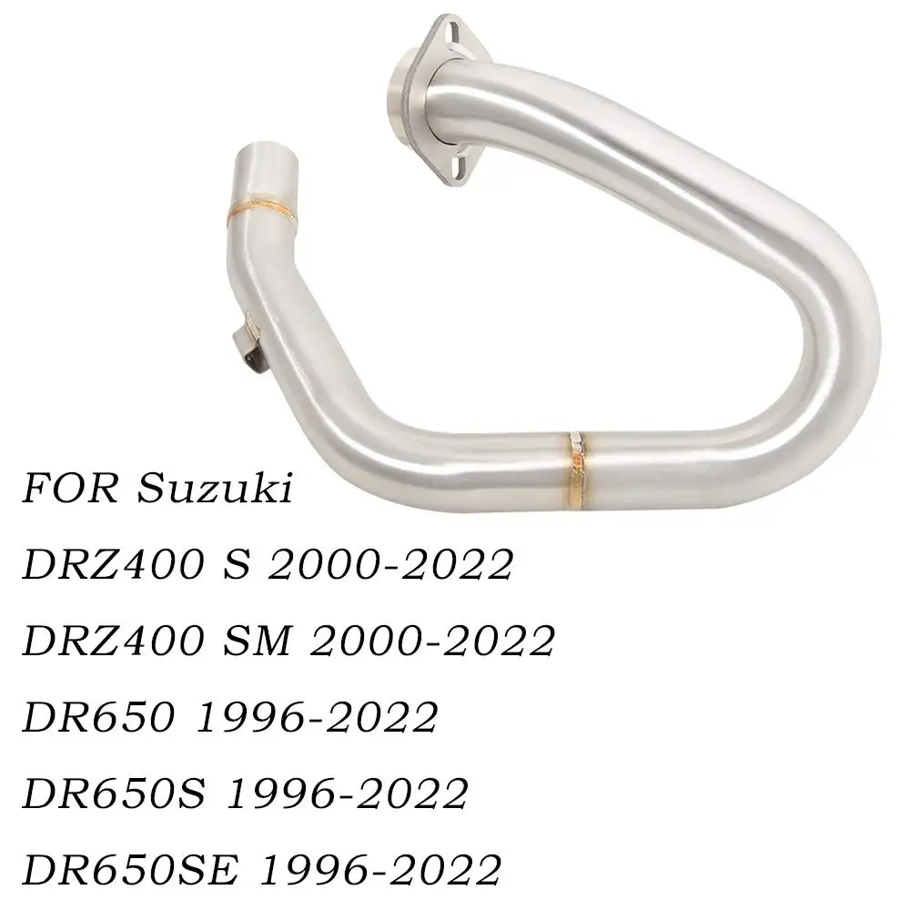 

For Suzuki DR650S \SE 1996-2022 Motorcycle Exhaust Pipe Front Link Pipe Muffler Escape Header Tube Slip On Stainless Steel