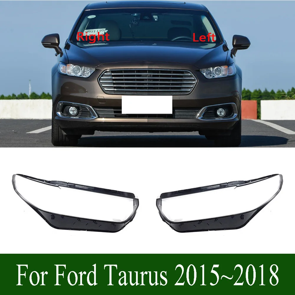 

For Ford Taurus 2015~2018 Headlight Cover Transparent Lamp Shade Headlamp Shell Lens Replace Original Lampshade Plexiglass