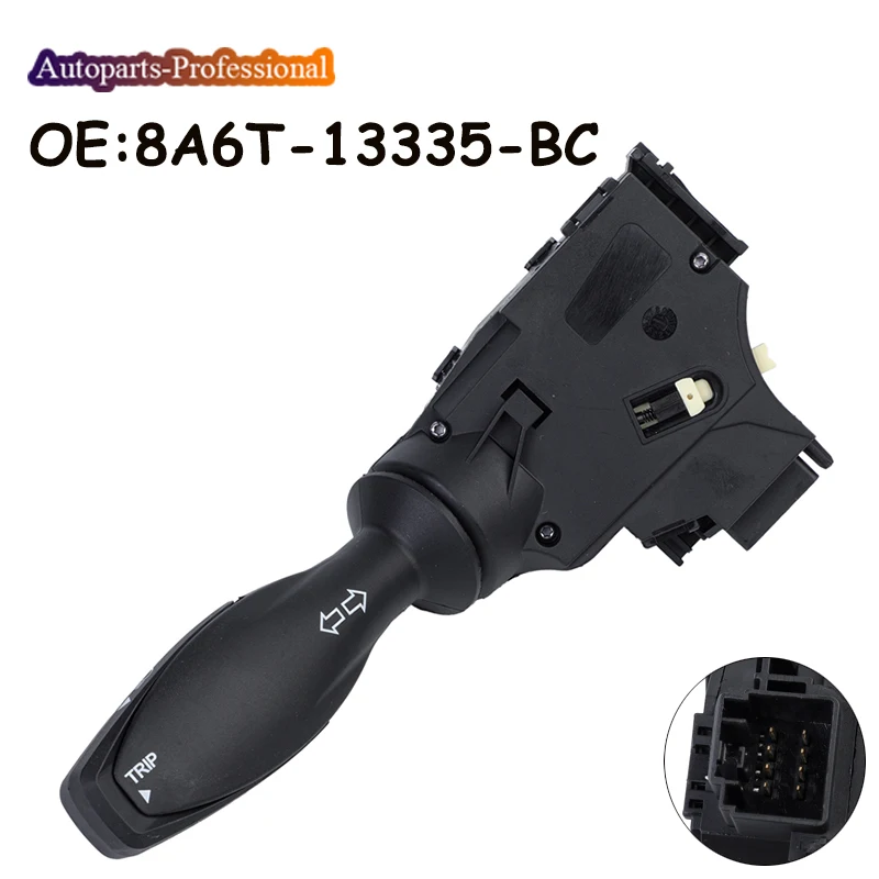 

Новый комбинированный переключатель поворотников 8A6T13335BC 8A6T-13335-BC 1513013 1682336 8A6T13335BB для Ford Fiesta 2008-2022