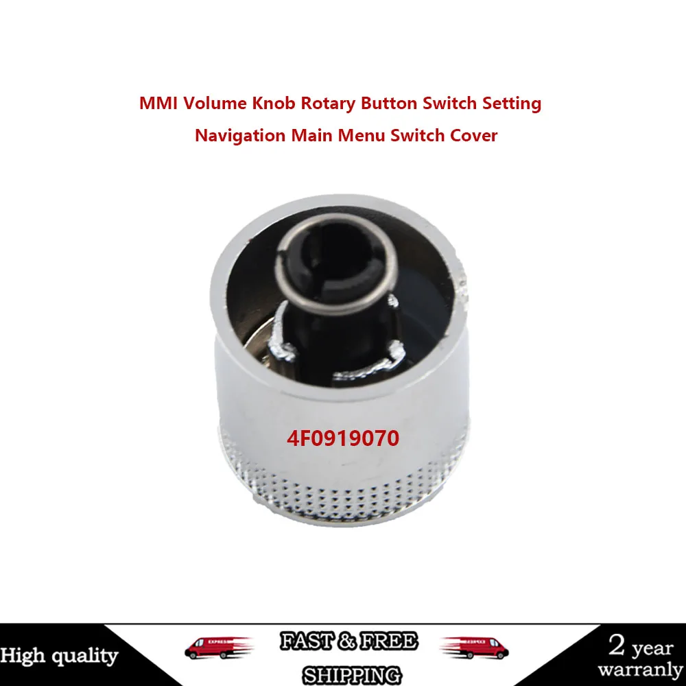 

MMI Volume Knob Rotary Button Switch Cover Cap Setting Navigation 4F0919070 For Audi A6 C6 S6 Allroad 05-08 Q7 2007 2008 A8 S8