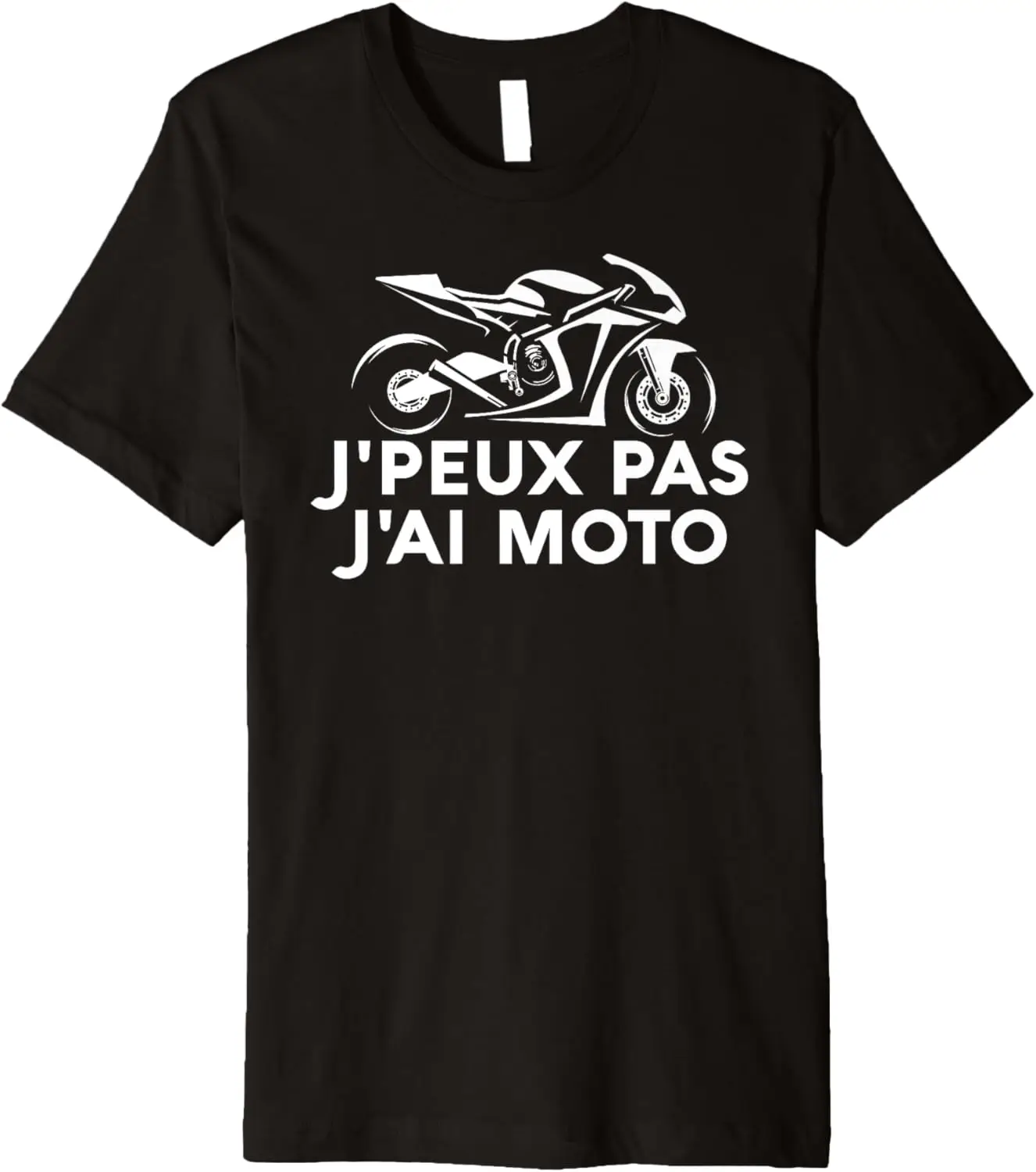 Фото Мотоциклетная французская футболка J'Peux Pas J'ai Moto Motard Cadeau Moto Premium, мотоциклетная футболка №1