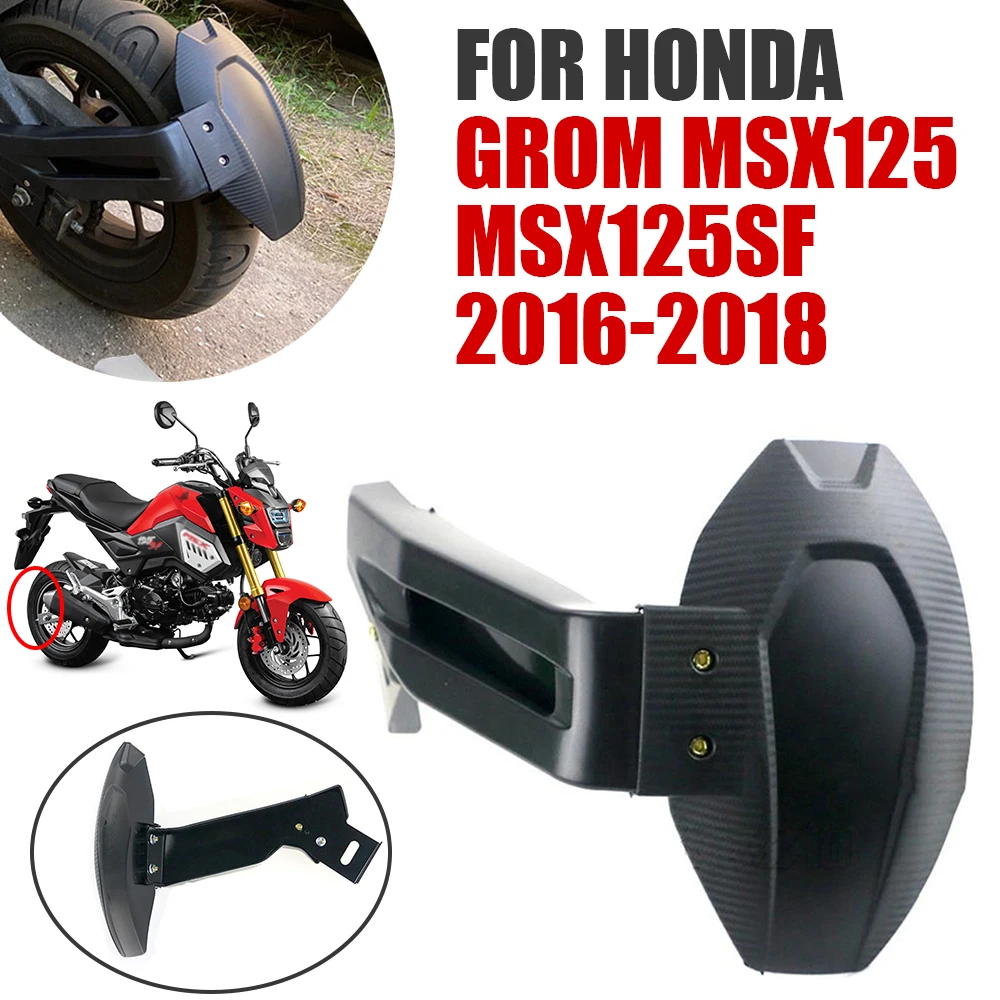 

For Honda Grom MSX125 SF MSX 125 125SF MSX125SF 2016 - 2018 Motorcycle Accessories Rear Fender Mudguard Wheel Cover Splash Guard
