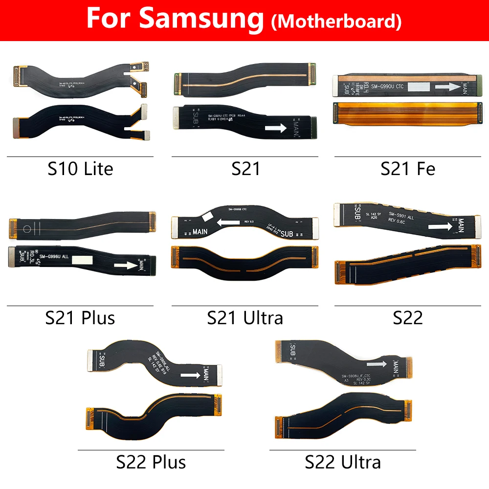 

For Samsung Motherboard FPC Mainboard With Main LCD Display Connector Flex Cable For Samsung S22 S21 Plus Ultra S10 Lite