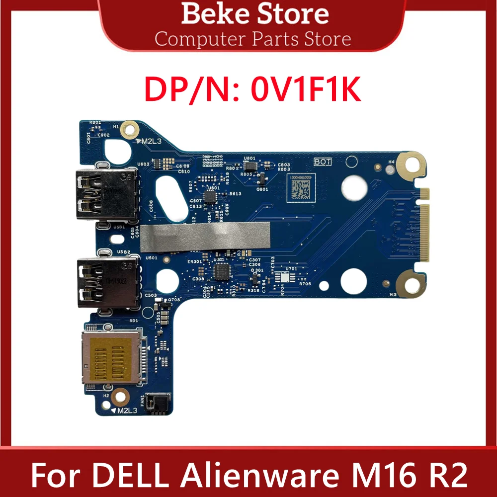 Фото Beke 0V1F1K новый оригинальный для ноутбука DELL Alienware M16 R2 USB IO маленькая плата V1F1K CN-0V1F1K 233508-1 быстрая доставка №1