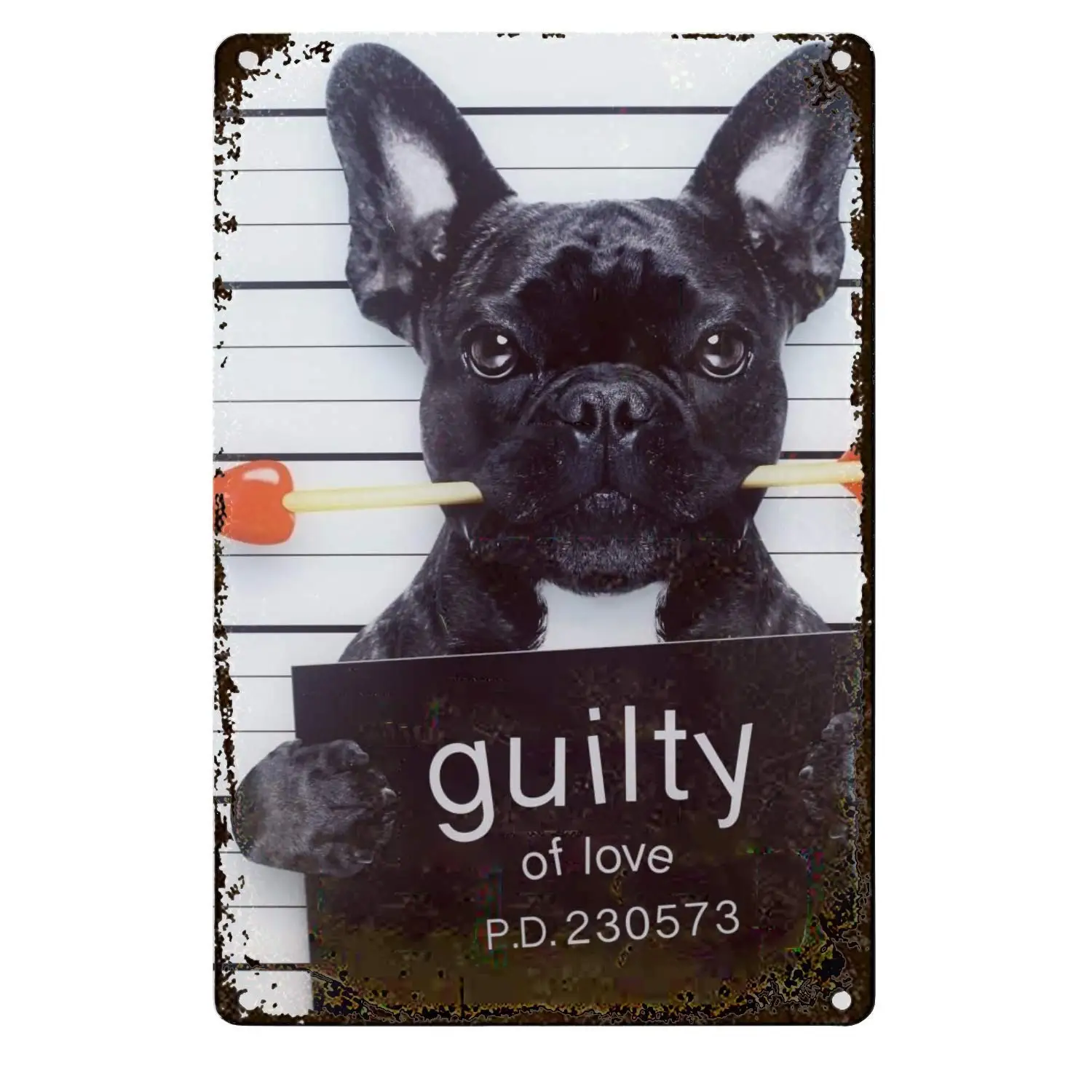 

Guilty French Bulldog Wall Tin Sign Retro Iron Poster Painting Plaque Metal Sheet Vintage Personalized Art Creativity Decoration