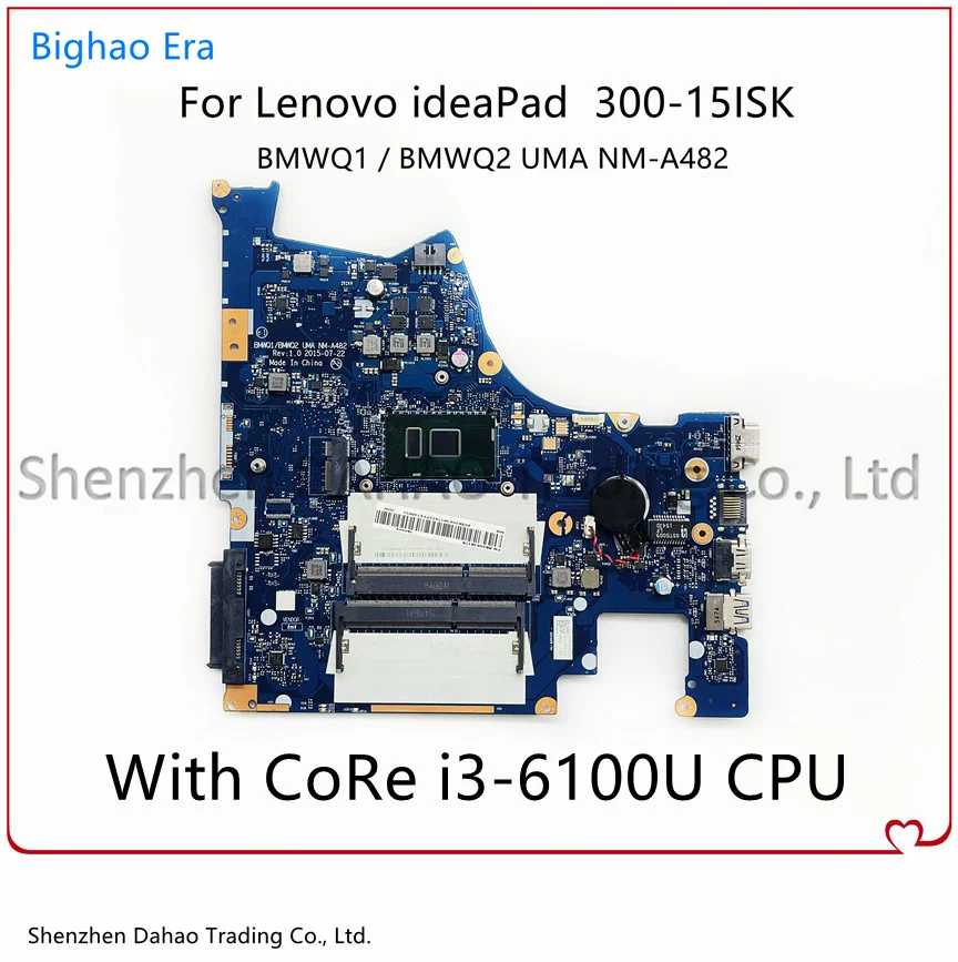 

For Lenovo ideaPad 300-15ISK Laptop Motherboard With i3-6100U CPU DDR3 NM-A482 Mainboard Fru:5B20K38213 100% Fully Tested