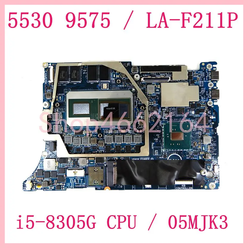

DAZ10 LA-F211P With i5-8305G CPU Notebook Mainboard CN 05MJK3 For DELL XPS 15 9575 2-in-1 Laptop Motherboard 100% Tested OK