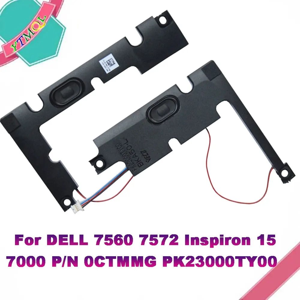 

1Pair New Original Free Shipping internal speaker for DELL 7560 7572 Inspiron 15 7000 P/N 0CTMMG PK23000TY00