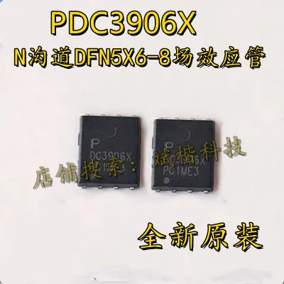 

10 шт./лот PDC3906X DC3906X DFN5X6-8 MOSFET N-CH