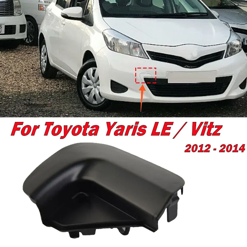 Для Toyota Yaris LE 2012 2013 2014 передний бампер буксировочный крюк крышка прицепа