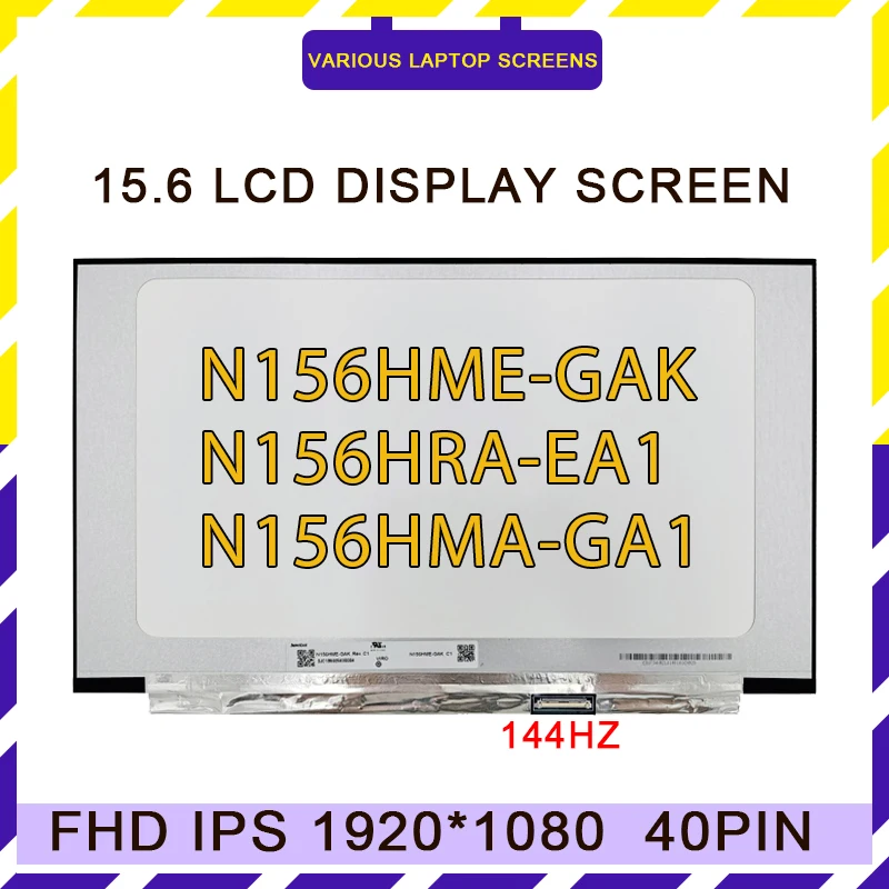 N156HME-GAK N156HMA-GA1 N156HMA-EA1 15 6 &quotтонкий IPS 144Hz ЖК-экран для ноутбука FHD1920x1080 eDP 40Pins