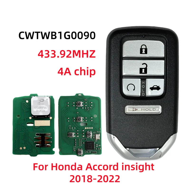 

Для Honda Accord Insight 2018 2019 2020 2021 2022 чип 4A 433 МГц CWTWB1G0090 72147-TVA-A21 72147-TWA-A1 4 + 1 BT Smart Entry Key
