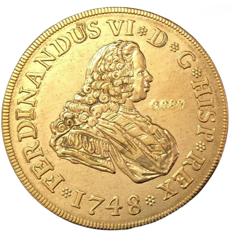 1748 Испания 4 Escudos-Фернандо VI Золотая копия монеты