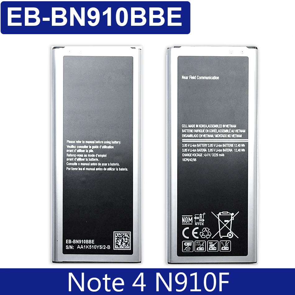 

Battery For Samsung Galaxy Note 4 Battery for Note4 SM N910 N910F N910A N910V N910P N910T N910H EB-BN910BBE 3220mAh