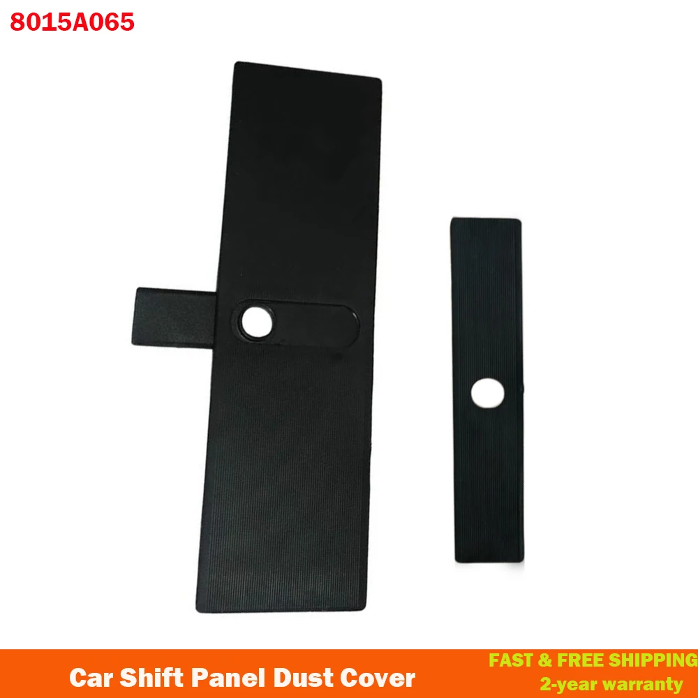 

8015A066 8015A065 LHD Car Shift Panel Dust Cover Lever Panel Trim Strip for Mitsubishi Pajero V93 V80 V87 V97 Montero V73 V77