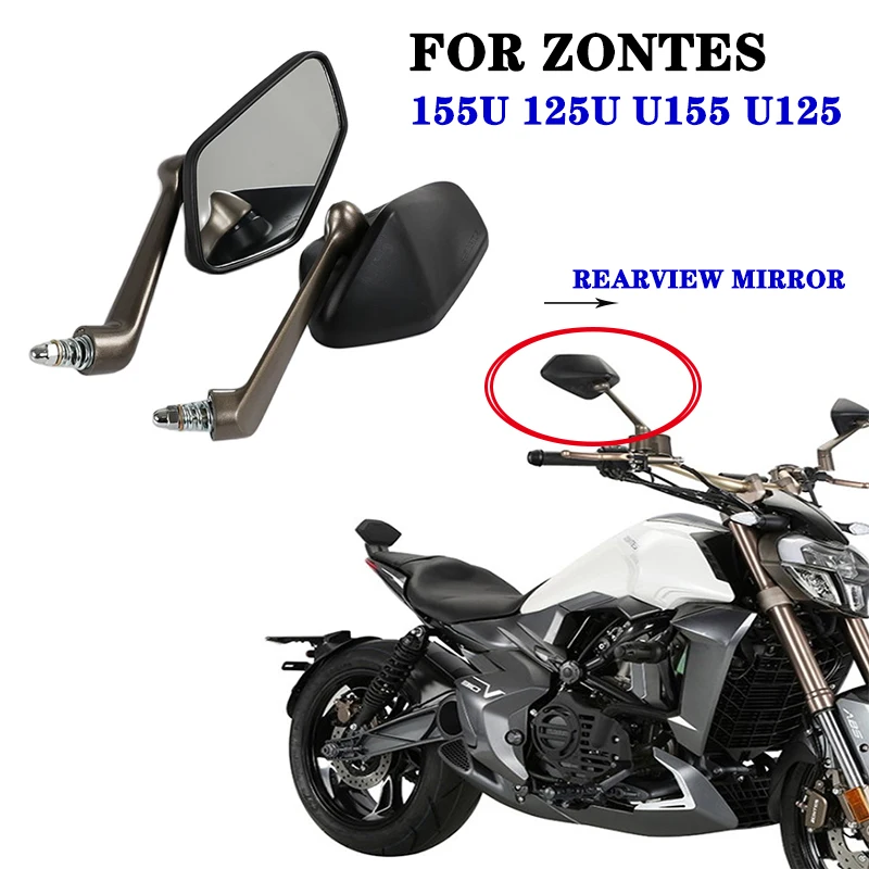 

For Zontes 155U 125U U155 U125 Motorcycle Rearview Mirror