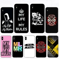 my life my rules characteristic mobile shell for iphone se 2020 xs 13 12 mini 11 pro max x xr 10 7 6s 8 plus 5s hard phone case