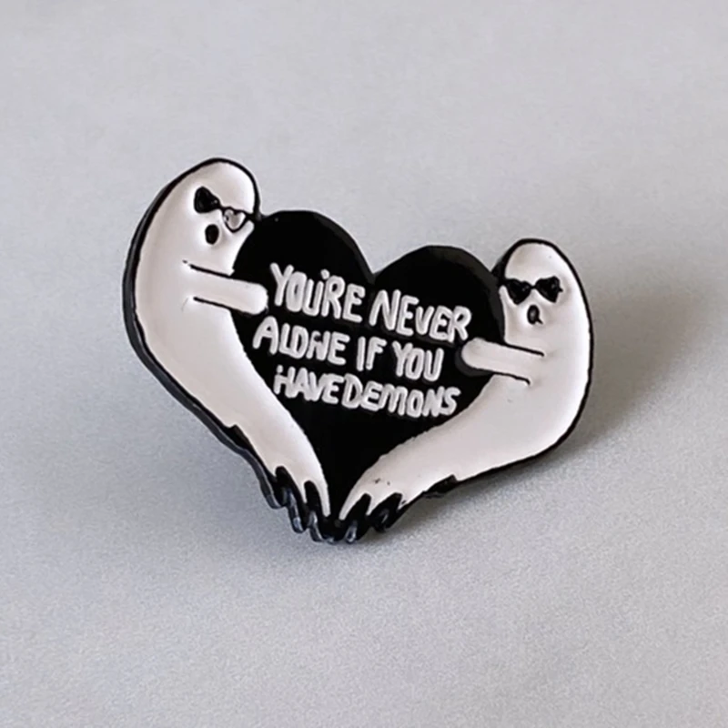 

You're Never Alone If You Have Your Demons Brooch Metal Badge Lapel Pin Jacket Jeans Fashion Jewelry Accessories Gift