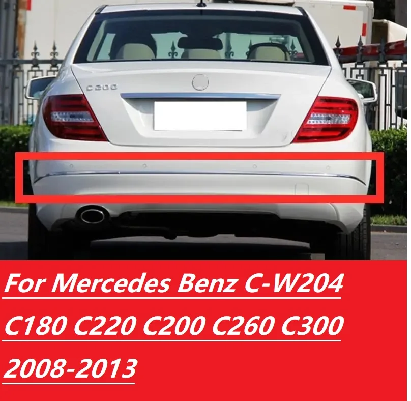 

Rear bumper electroplating strip bright strip trim strip For Mercedes Benz C-W204 C180 C220 C200 C260 C300 2008-2013
