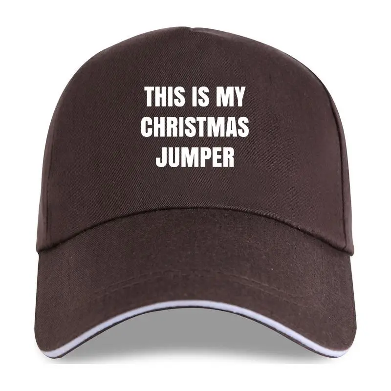 

New cap hat New This Is My Christmas Jumper Funny Anti Xmas Slogan Mens Womens Kids Baseball Cap Summer Style Youth