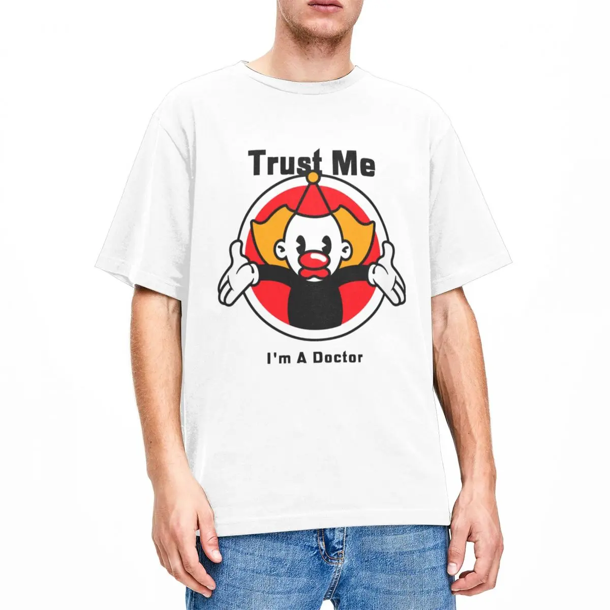 

Trust Me I'm A Doctor for Men Women T Shirts Clown Stuff Hipster Tees Short Sleeve Crew Neck T-Shirt 100% Cotton Plus Size Tops