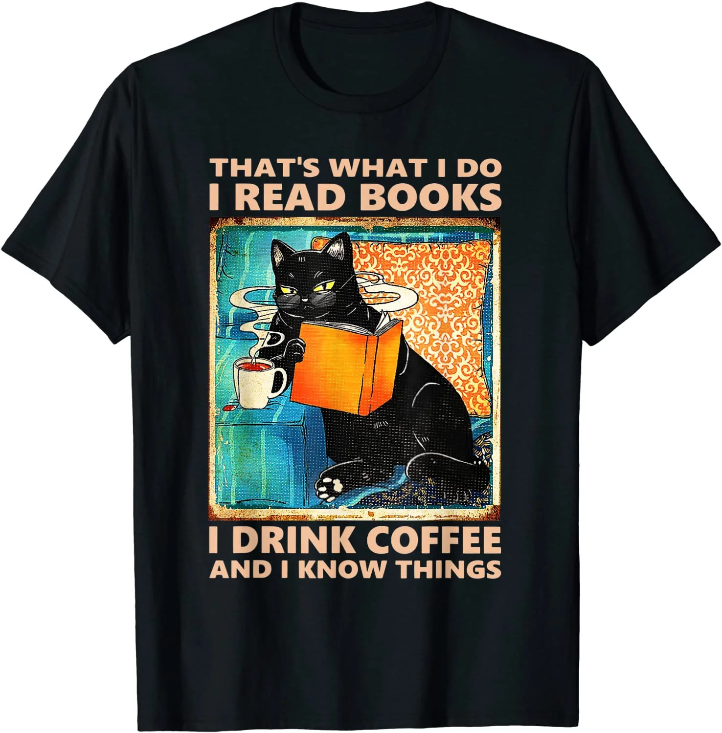 

I Read Books I Drink Coffee Book Lover Happy Book Lovers Day T-Shirt