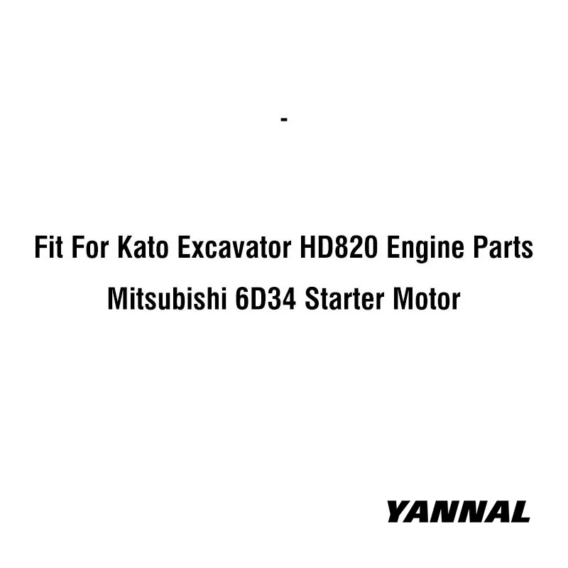 Подходит для экскаватора Kato HD820 детали двигателя Mitsubishi 6D34 стартовый двигатель
