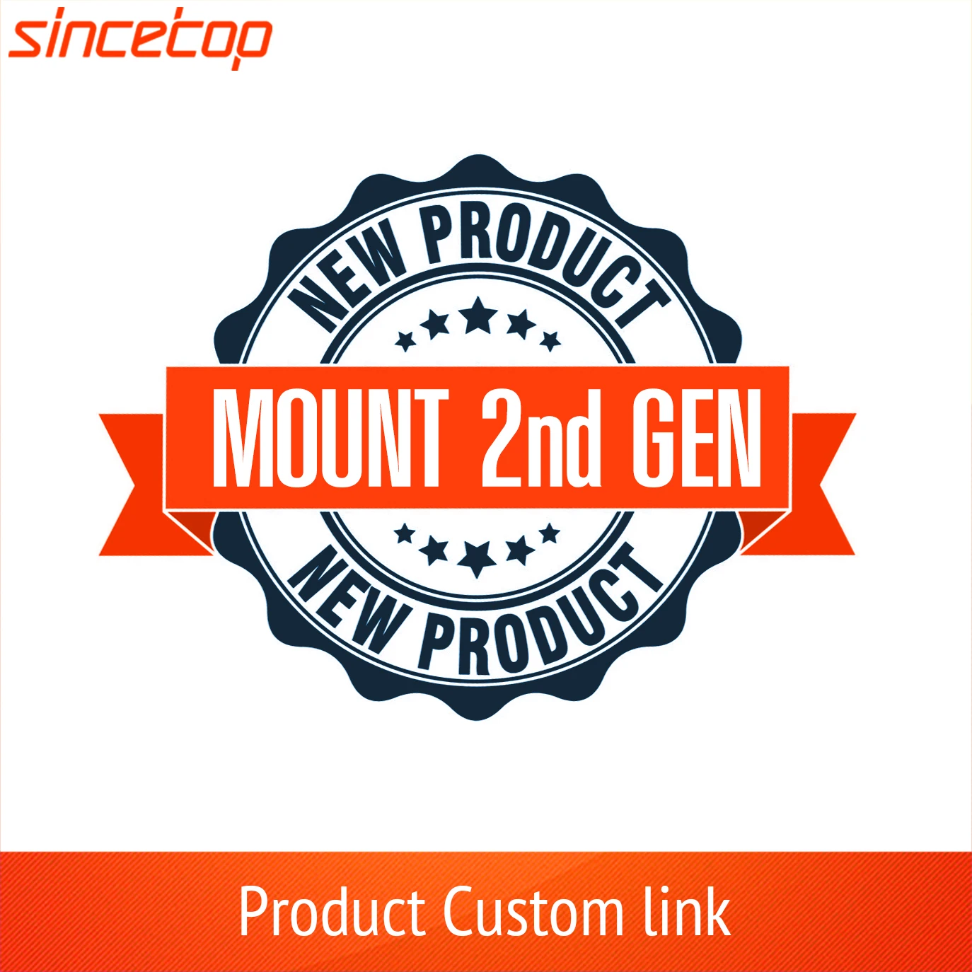 SinceTop Quick Mount 2nd Gen Custom link